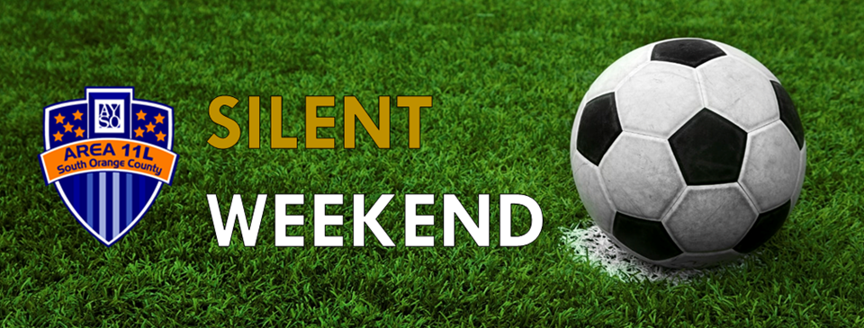 Silent Weekend - October 6th-8th