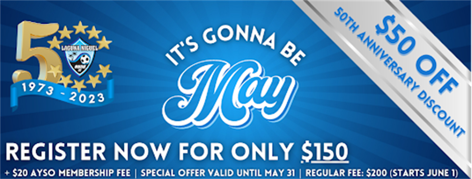 It's Gonna Be May - 50th Anniversary Offer ($50 off) Until May 31st